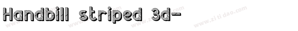 Handbill striped 3d字体转换